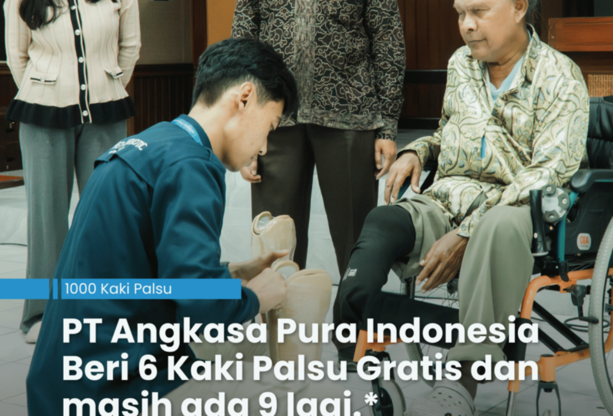 PT Angkasa Pura Indonesia Beri 6 Kaki Palsu Gratis dan masih ada 9 lagi.*