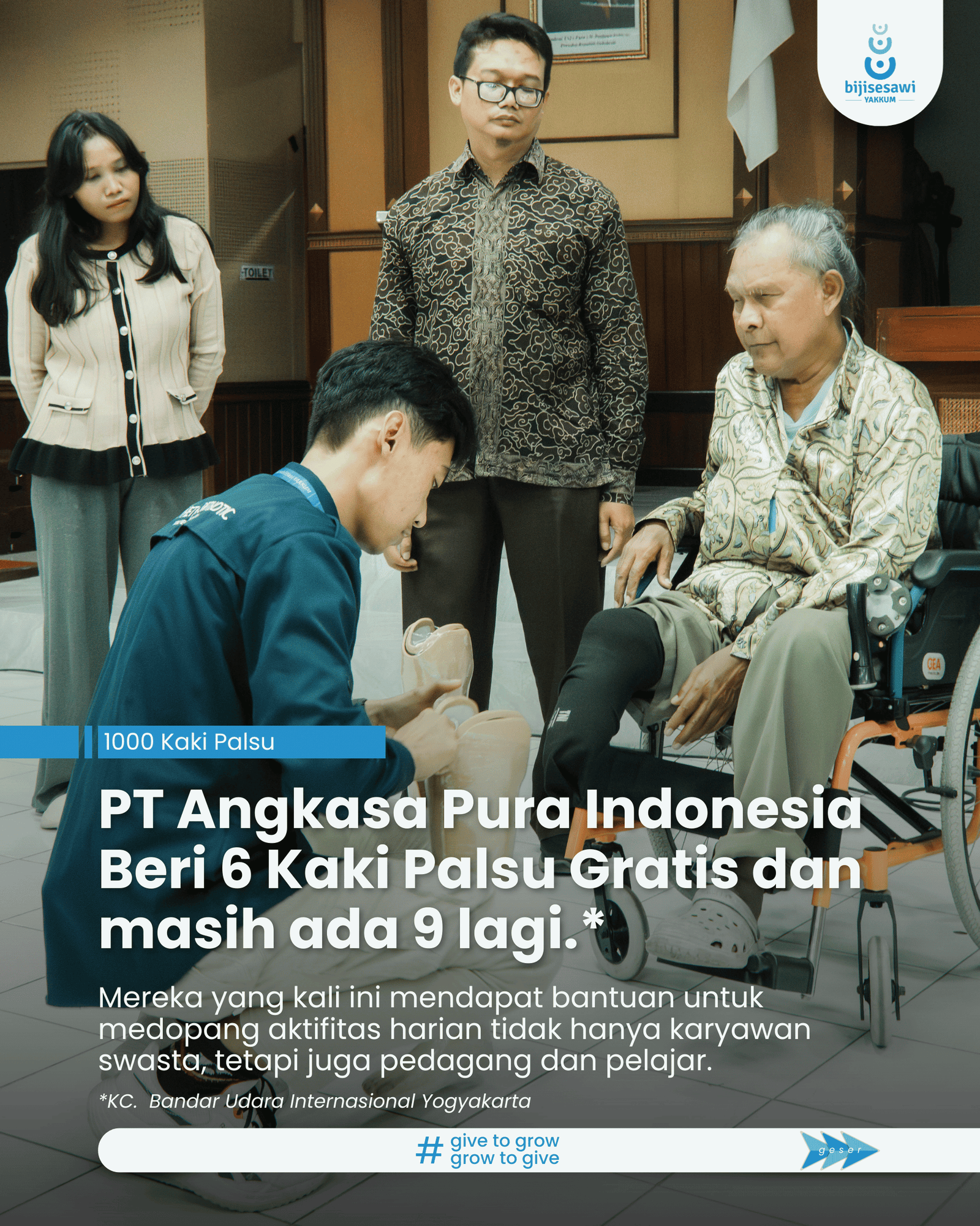 PT Angkasa Pura Indonesia Beri 6 Kaki Palsu Gratis dan masih ada 9 lagi.*